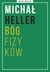 Książka ePub Heller. BÃ³g fizykÃ³w. Minibook - MichaÅ‚ Heller