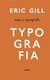 Książka ePub Esej o typografii - Eric Gill