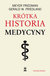 Książka ePub KrÃ³tka historia medycyny - Friedman Meyer, Friedland Gerald W.