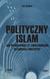 Książka ePub Polityczny islam - Warner Bill