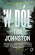 Książka ePub W dÃ³Å‚ Tim Johnston - zakÅ‚adka do ksiÄ…Å¼ek gratis!! - Tim Johnston