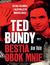 Książka ePub Ted Bundy. Bestia obok mnie. Historia znajomoÅ›ci z najsÅ‚ynniejszym mordercÄ… Å›wiata - Ann Rule
