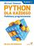 Książka ePub Python dla kaÅ¼dego. Podstawy programowania - Michael Dawson
