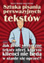 Książka ePub Sztuka pisania perswazyjnych tekstÃ³w | ZAKÅADKA GRATIS DO KAÅ»DEGO ZAMÃ“WIENIA - WoÅºniak Piotr R. Michalak i Jakub