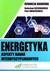 Książka ePub Energetyka aspekty badaÅ„ interdyscyplinarnych [KSIÄ„Å»KA] - praca zbiorowa