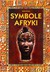 Książka ePub Symbole Afryki [KSIÄ„Å»KA] - Heike Owusu