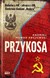 Książka ePub Przykosa. Bohater z AK - zdrajca z UB. Åšledztwo Å›ladami Redera - Andrzej Nowak-Arczewski [KSIÄ„Å»KA] - Andrzej Nowak-Arczewski