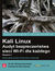 Książka ePub Kali Linux. Audyt bezpieczeÅ„stwa sieci Wi-Fi dla kaÅ¼dego. Wydanie II - Vivek Ramachandran, Cameron Buchanan