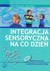 Książka ePub Integracja sensoryczna na co dzieÅ„ z pÅ‚ytÄ… CD - brak