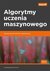 Książka ePub Algorytmy uczenia maszynowego - Bonaccorso Giuseppe