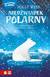 Książka ePub Zaopiekuj siÄ™ mnÄ…. NiedÅºwiadek polarny - Holly Webb, Jacek Drewnowski