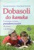 Książka ePub Dobasoli do kanuka - KamiÅ„ska Dominika, ÅšlÄ™zak-Stachulak Alicja