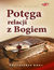 Książka ePub PotÄ™ga relacji z Bogiem - Sten Nilsson