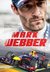 Książka ePub Mark Webber Moja FormuÅ‚a 1 - Webber Mark