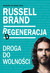 Książka ePub Regeneracja, droga do wolnoÅ›ci Russell Brand ! - Russell Brand