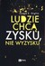 Książka ePub Ludzie chcÄ… zysku, nie wyzysku Joseph E. Stiglitz ! - Joseph E. Stiglitz