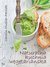 Książka ePub Naturalna kuchnia wegetariaÅ„ska | ZAKÅADKA GRATIS DO KAÅ»DEGO ZAMÃ“WIENIA - Mueller-Pawlak Carolin
