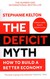 Książka ePub The Deficit Myth | - Kelton Stephanie