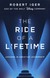 Książka ePub The Ride of a Lifetime | - Iger Robert
