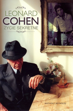 Książka ePub Leonard Cohen. Å»ycie sekretne - Reynolds Anthony