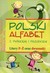 Książka ePub Polski alfabet z piÃ³rkiem i pazurkiem Litery P-Å» oraz dwuznaki - BaraÅ„ska MaÅ‚gorzata, Hinz Magdalena
