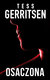 Książka ePub Osaczona - Gerritsen Tess