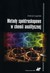 Książka ePub Metody spektroskopowe w chemii analitycznej - brak
