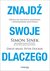 Książka ePub ZnajdÅº swoje Dlaczego - Simon Sinek, David Mead, Peter Docker