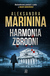 Książka ePub HARMONIA ZBRODNI - Aleksandra Marinina
