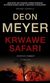 Książka ePub Krwawe safari | ZAKÅADKA GRATIS DO KAÅ»DEGO ZAMÃ“WIENIA - Deon Meyer