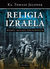 Książka ePub Religia Izraela wobec religii oÅ›ciennych - Jelonek Tomasz