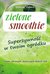 Książka ePub Zielone smoothie - Vetters Simone