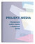 Książka ePub Projekt: Media. WyobraziÄ‡ sobie media i stworzyÄ‡.. - brak