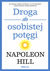 Książka ePub DROGA DO OSOBISTEJ POTÄ˜GI - Napoleon Hill