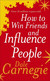 Książka ePub How to Win Friends and Influence People - Carnegie Dale