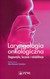 Książka ePub Laryngologia onkologiczna | ZAKÅADKA GRATIS DO KAÅ»DEGO ZAMÃ“WIENIA - Morawiec-Sztandera Alina