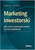 Książka ePub Marketing inwestorski jako proces zaspokajania... - brak