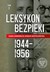 Książka ePub Leksykon bezpieki PRACA ZBIOROWA ! - PRACA ZBIOROWA