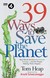 Książka ePub 39 Ways to Save the Planet - Heap Tom