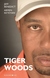 Książka ePub Tiger Woods - Benedict Jeff, Keteyian Armen