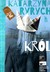 Książka ePub KrÃ³l - Katarzyna Ryrych [KSIÄ„Å»KA] - Katarzyna Ryrych