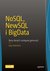 Książka ePub NoSQL, NewSQL i BigData. Bazy danych nastÄ™pnej generacji - Guy Harrison