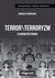 Książka ePub Terror\terroryzm. Studium przypadku - WiÅ›niewski Remigiusz