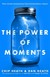Książka ePub The Power of Moments - brak