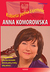 Książka ePub Anna Komorowska. Kobieta peÅ‚na tajemnic w.2016 - brak
