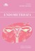 Książka ePub Endometrioza | ZAKÅADKA GRATIS DO KAÅ»DEGO ZAMÃ“WIENIA - Chopra S.