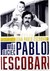Książka ePub MÃ³j ojciec Pablo Escobar - Juan Pablo Escobar [KSIÄ„Å»KA] - Juan Pablo Escobar
