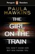 Książka ePub Penguin Readers Level 6: The Girl on the Train (ELT Graded Reader) | - Hawkins Paula