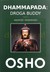 Książka ePub Dhammapada: Droga Buddy (Tom 2) MÄ…droÅ›Ä‡ niewinnoÅ›ci - OSHO [KSIÄ„Å»KA] - Osho