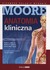 Książka ePub Anatomia kliniczna Moore Tom 1 - Dalley Arthur F., Agur Anne M.R., Moore Keith L.